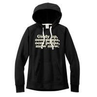 Giddy Up Oom Poppa Omm Poppa Mow Mow Better South Better Women's Fleece Hoodie