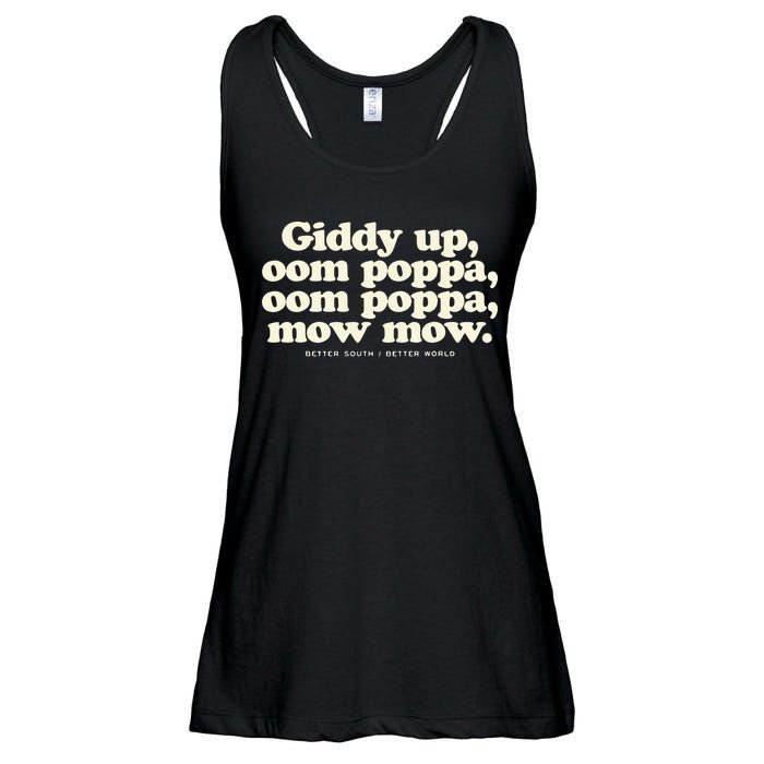 Giddy Up Oom Poppa Omm Poppa Mow Mow Better South Better Ladies Essential Flowy Tank