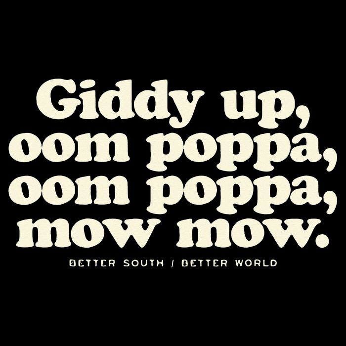 Giddy Up Oom Poppa Omm Poppa Mow Mow Better South Better 16 in Basic Backpack