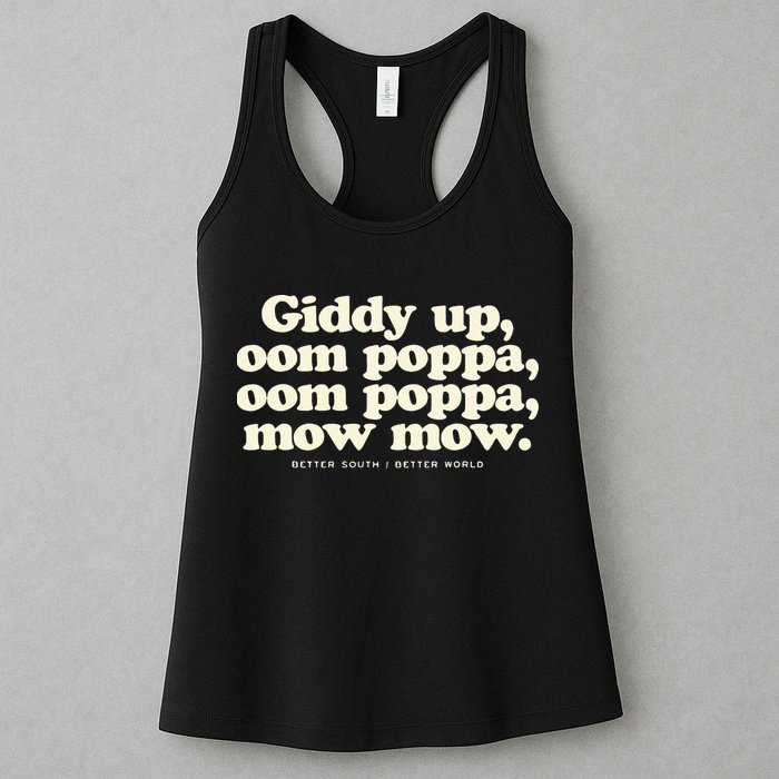 Giddy Up Oom Poppa Omm Poppa Mow Mow Better South Better Womens Tank Top