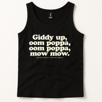 Giddy Up Oom Poppa Omm Poppa Mow Mow Better South Better Tank Top