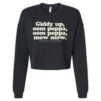 Giddy Up Oom Poppa Omm Poppa Mow Mow Better South Better Cropped Pullover Crew