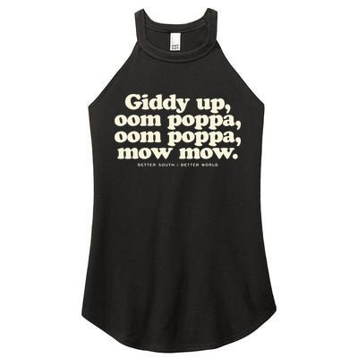 Giddy Up Oom Poppa Omm Poppa Mow Mow Better South Better Women's Perfect Tri Rocker Tank