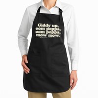 Giddy Up Oom Poppa Omm Poppa Mow Mow Better South Better Apron