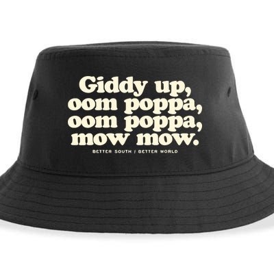 Giddy Up Oom Poppa Omm Poppa Mow Mow Better South Better Sustainable Bucket Hat