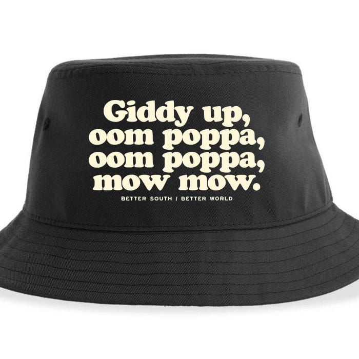Giddy Up Oom Poppa Omm Poppa Mow Mow Better South Better Sustainable Bucket Hat