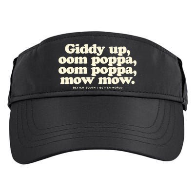 Giddy Up Oom Poppa Omm Poppa Mow Mow Better South Better Adult Drive Performance Visor