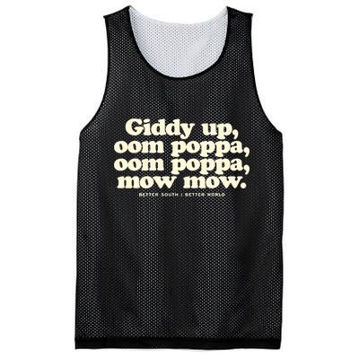 Giddy Up Oom Poppa Omm Poppa Mow Mow Better South Better Mesh Reversible Basketball Jersey Tank