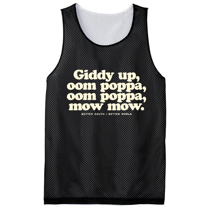 Giddy Up Oom Poppa Omm Poppa Mow Mow Better South Better Mesh Reversible Basketball Jersey Tank