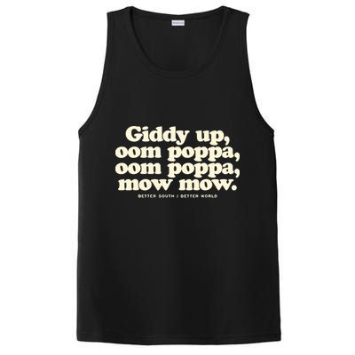 Giddy Up Oom Poppa Omm Poppa Mow Mow Better South Better PosiCharge Competitor Tank