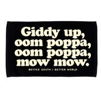Giddy Up Oom Poppa Omm Poppa Mow Mow Better South Better Microfiber Hand Towel