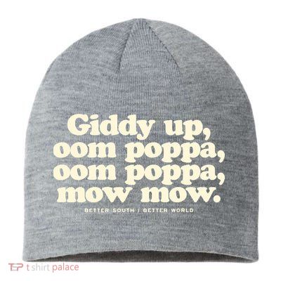 Giddy Up Oom Poppa Omm Poppa Mow Mow Better South Better Sustainable Beanie