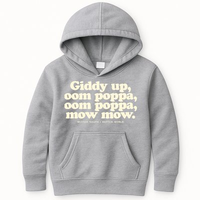 Giddy Up Oom Poppa Omm Poppa Mow Mow Better South Better Kids Hoodie