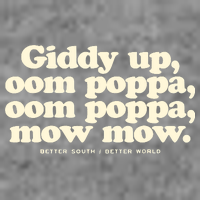 Giddy Up Oom Poppa Omm Poppa Mow Mow Better South Better Wool Snapback Cap