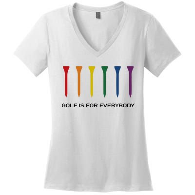 Ground Under Repair Golf Is For Everybody Women's V-Neck T-Shirt