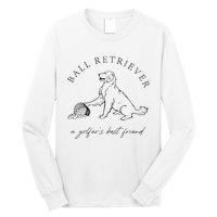 Ground Under Repair Ball Retriever Long Sleeve Shirt