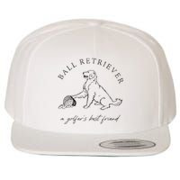 Ground Under Repair Ball Retriever Wool Snapback Cap