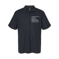 Get Up Show Up Grind Hard. Softstyle Adult Sport Polo