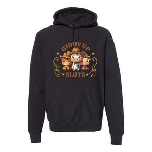 Giddy Up Sluts Funny Western Cow Ranch Rodeo Country Cow Premium Hoodie