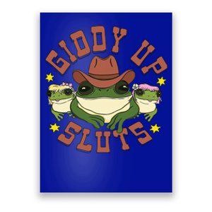 Giddy Up Sluts Western Cowgirl Ranch Rodeo Frog Poster