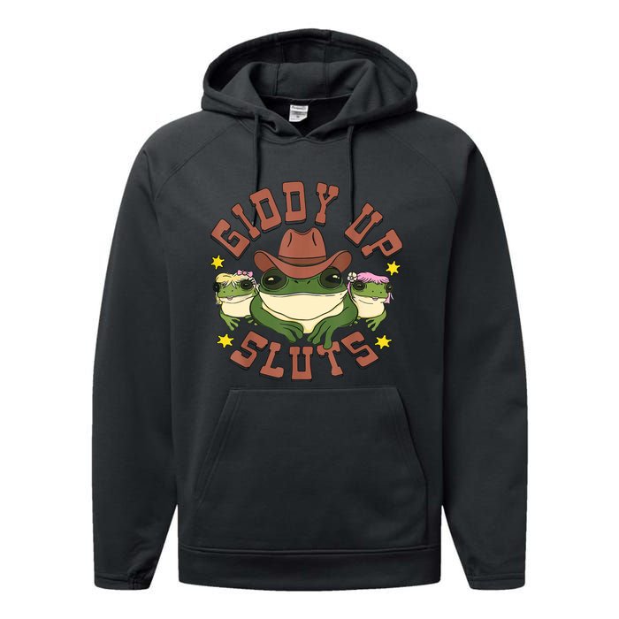 Giddy Up Sluts Funny Western Cowgirl Ranch Rodeo Frog Performance Fleece Hoodie