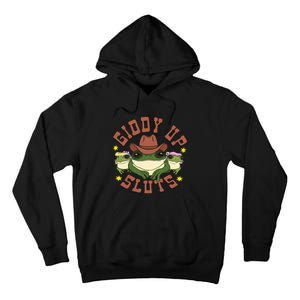 Giddy Up Sluts Funny Western Cow Ranch Rodeo Frog Tall Hoodie