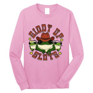 Giddy Up Sluts Frog Funny Long Sleeve Shirt