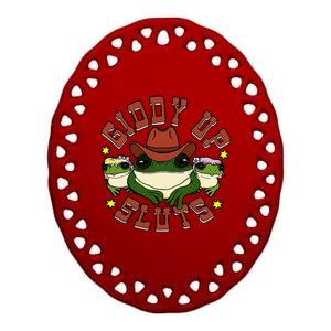 Giddy Up Sluts Frog Funny Ceramic Oval Ornament