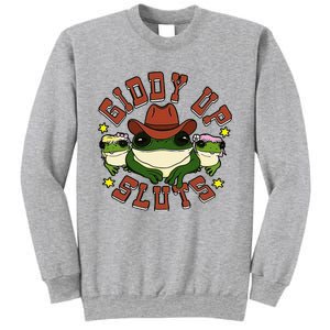 Giddy Up Sluts Frog Funny Sweatshirt