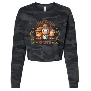 Giddy Up Sluts Funny Western Cowgirl Ranch Rodeo Country Cow Cropped Pullover Crew