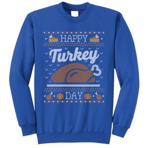 Gift Ugly Thanksgiving Happy Turkey Day Gift Sweatshirt