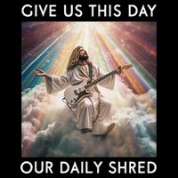 Give Us This Day Our Daily Shred Jesus Christian Doggie Tank