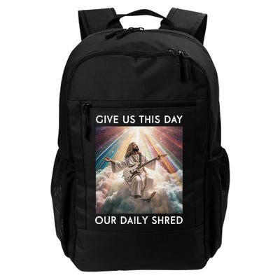 Give Us This Day Our Daily Shred Jesus Christian Backpack