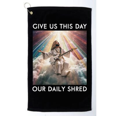 Give Us This Day Our Daily Shred Jesus Christian Golf Towel