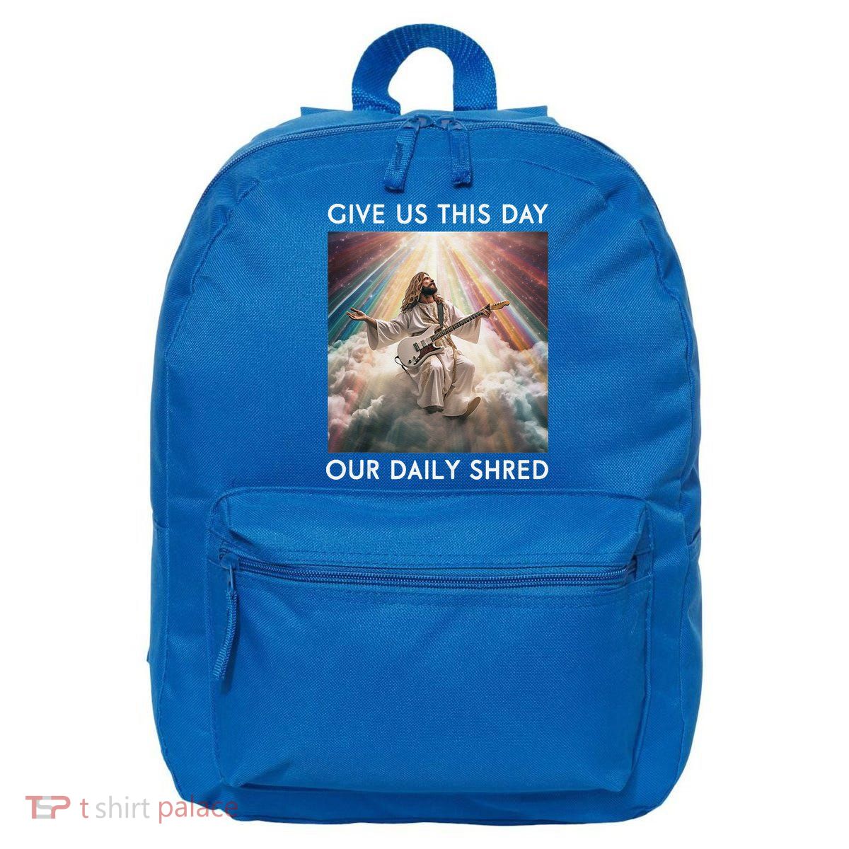 Give Us This Day Our Daily Shred Jesus Christian 16 in Basic Backpack