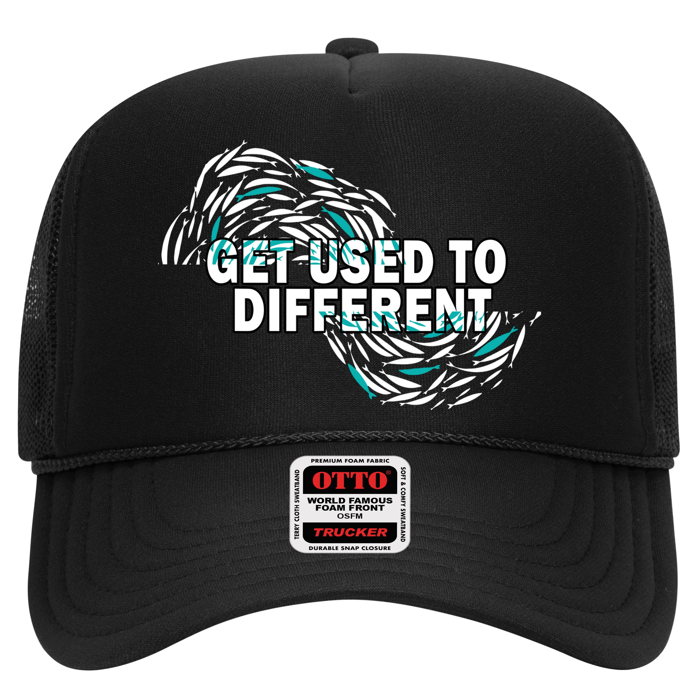 Get Used To Different Chosen Hat
