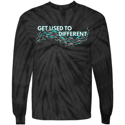 Get Used To Different X Chosen X Fish Against The Current Tie-Dye Long Sleeve Shirt