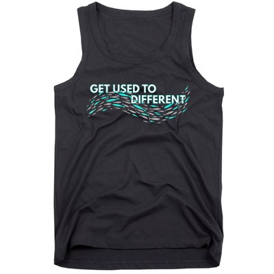 Get Used To Different X Chosen X Fish Against The Current Tank Top