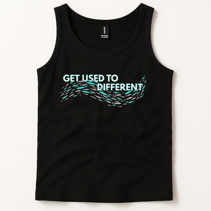 Get Used To Different X Chosen X Fish Against The Current Tank Top