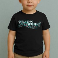 Get Used To Different X Chosen X Fish Against The Current Toddler T-Shirt