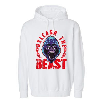 Gorilla Unleash The Beast Gym Mode Fitness Motivation Quote Gift Garment-Dyed Fleece Hoodie