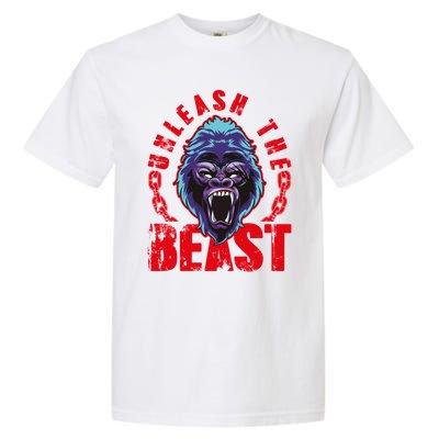 Gorilla Unleash The Beast Gym Mode Fitness Motivation Quote Gift Garment-Dyed Heavyweight T-Shirt