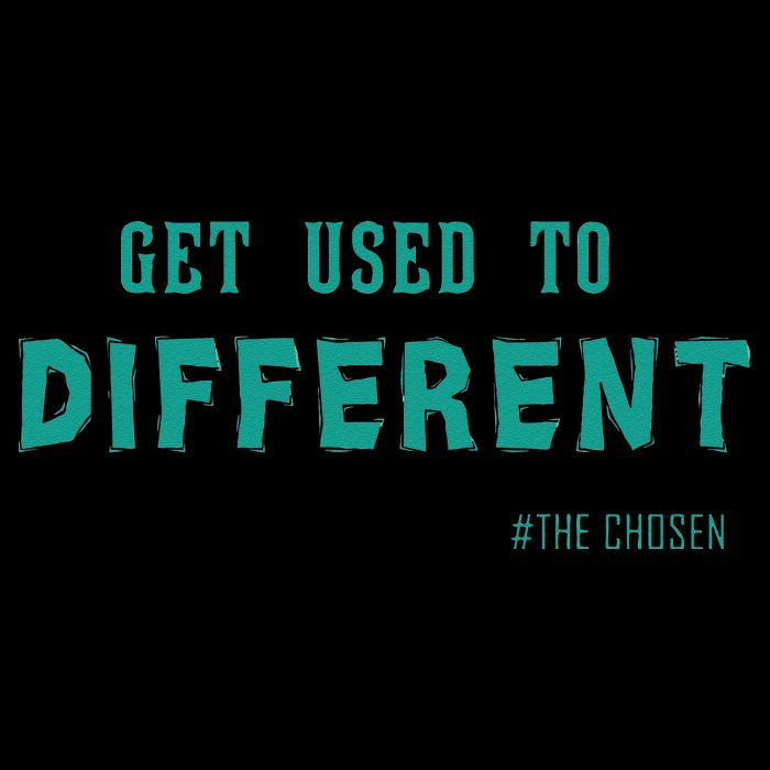 Get Used To Different Chosen Long Sleeve Shirt