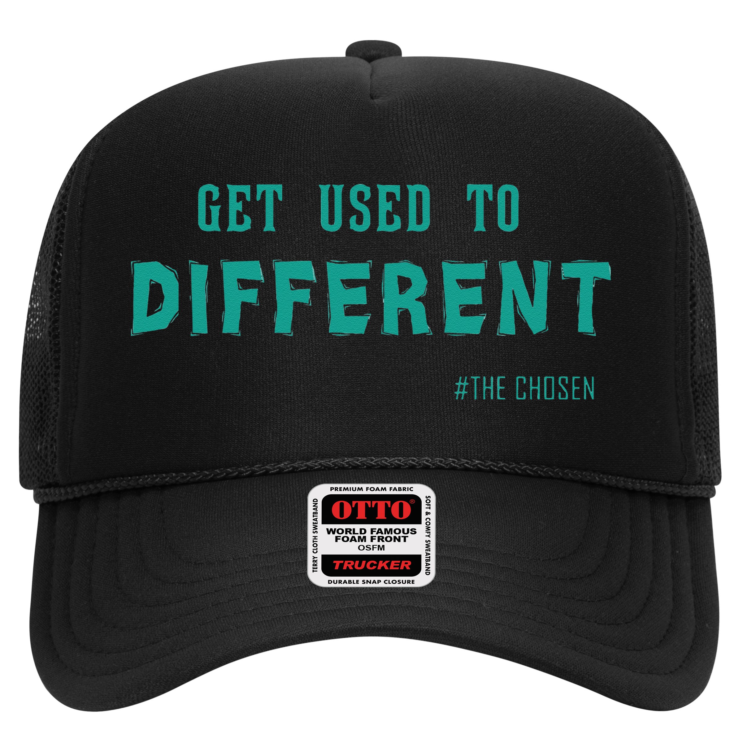 Get Used To Different Chosen Hat