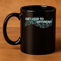 Get Used To Different X Chosen X Fish Against The Current 11oz C Handle Ceramic Mug