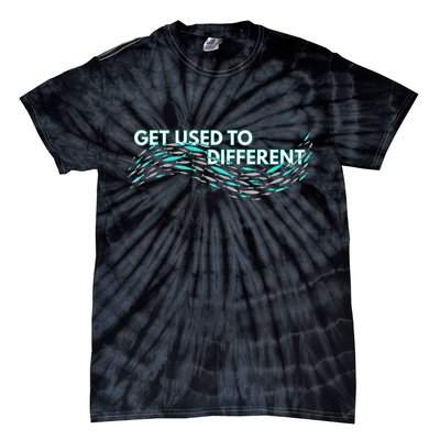 Get Used To Different X Chosen X Fish Against The Current Tie-Dye T-Shirt