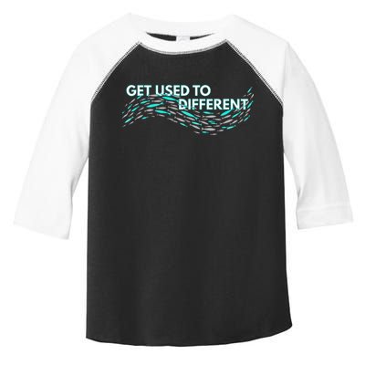 Get Used To Different X Chosen X Fish Against The Current Toddler Fine Jersey T-Shirt