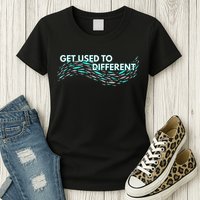 Get Used To Different X Chosen X Fish Against The Current Womens T-Shirt