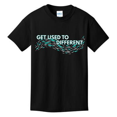 Get Used To Different X Chosen X Fish Against The Current Kids T-Shirt