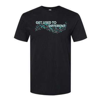 Get Used To Different X Chosen X Fish Against The Current Softstyle CVC T-Shirt